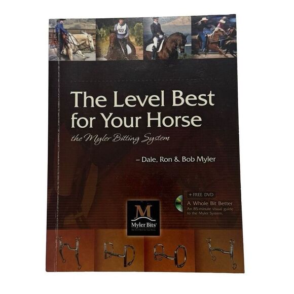Myler The Level Best for Your Horse ( 2010, Paperback) NO DVD - Picture 1 of 7